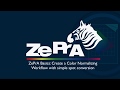 ColorLogic ZePrA Basics: Create a normalize color workflow