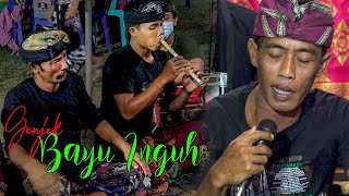 Ngelong Janji || genjek Bayu Inguh Negaroa