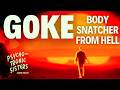 Goke, Body Snatcher from Hell (1968) Has Everything