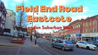 Field End Road, Eastcote | London Suburban Walk [4K]