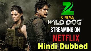 Wild Dog Movie Hindi dubbed Confirm Nagarjuna | Saiyami Kher | Ahishor Solomon | Niranjan Reddy