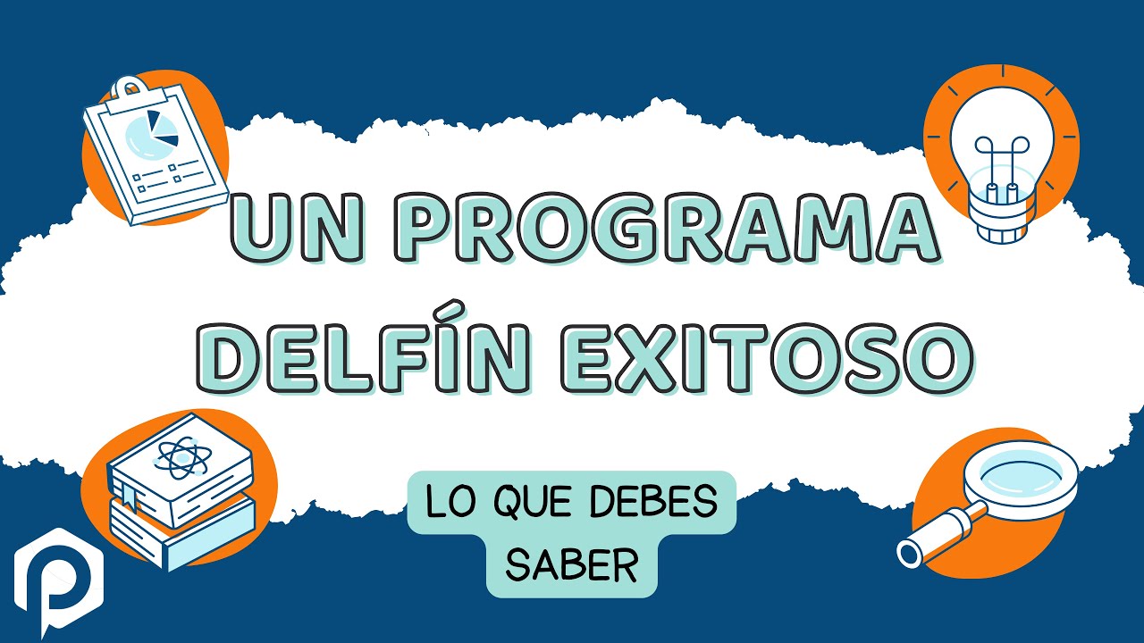 Cómo Tener Un Programa Delfín Exitoso Youtube
