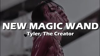 Tyler, The Creator - New Magic Wand (Lyrics)