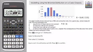 Modelling using the Binomial Distribution on a Casio Classwiz fx-991EX fx-570EX Calculator A Level