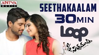 Seethakaalam Full Song ★ 30 Mins Loop ★ S/O Satyamurthy Songs - Allu Arjun, Samantha, Nithya Menon