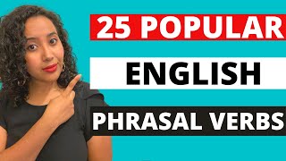 25 Popular English Phrasal Verbs You Need to Know | English Vocabulary Lesson