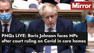 PMQs LIVE: Boris Johnson faces MPs after high court ruling on Covid in care homes