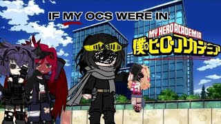 『IF MY OCS WERE IN MHA/BNHA | ep. 1 - the entrance exam | not og |