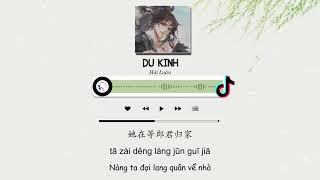 [Vietsub+Tiktok] Du Kinh - Hải Luân  | 游京 - 海伦