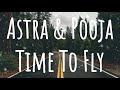 Astra & Pooja - Time To Fly (Feerty Remix) [HD-QUALITY]