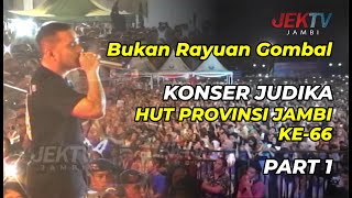 Bukan Rayuan Gombal - Konser #JUDIKA - HUT PROVINSI JAMBI - 7 Januari 2023 - #JEKTV