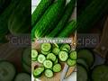 EASY & QUICK CUCUMBER RECIPE #recipe #cooking #cucumber #chineasefood