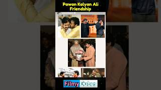 Pawan kalyan Ali friendship   #shorts #pawankalyan #tollywood
