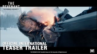 The Revenant [Official International Theatrical Trailer #1 in HD (1080p)]