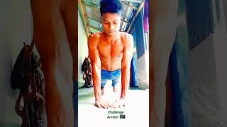 Bangladeshi boy || Accept the Challenge 💪💪