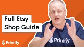 How to open an Etsy Shop for Beginners - 2024 Print on Demand Guide