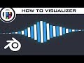 Blender Tutorial - How to make a Music Visualizer