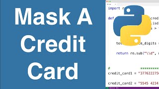 Mask A Credit Card | Python Example