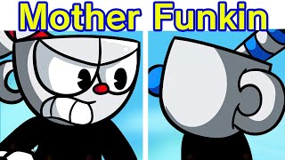 Friday Night Funkin' VS YOU IS A Mother Funkin | Cuphead Meme (FNF Mod/Hard)