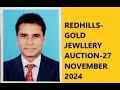 3185,REDHILLS-GOLD JEWLLERY AUCTION-27 NOVEMBER 2024