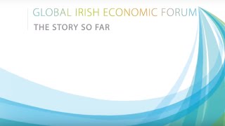 Global Irish Economic Forum 2015