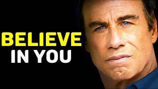 BELIEVE IN YOU | Best John Travolta Motivation 2020 | Power Within
