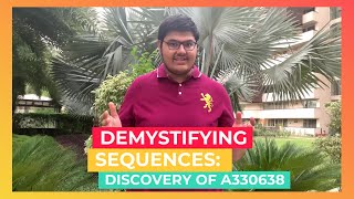 Demystifying Sequences: Discovery of A330638 | Breakthrough Junior Challenge 2020 | Math Category