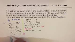 Fraction numerator times 3 and denominator decreased by 3 is 18/11 Challenge Linear System Extended