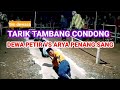 tim dewasa. dewa petir (VS) arya penang sang. tarik tambang condong (@Andik Channel)