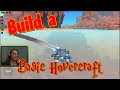 How to build a basic Hovercraft! Trailmakers Creations by ThatDomGuy #47