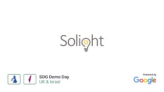 Google SDG Demo Day UK \u0026 Israel - Solight