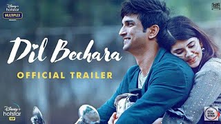 Dil Bechara | Official Trailer | Sushant Singh Rajput | Sanjana Sanghi | Mukesh Chhabra | Rockstar