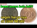 segini harga uang koin 500 rupiah tahun 1997 di luar negri