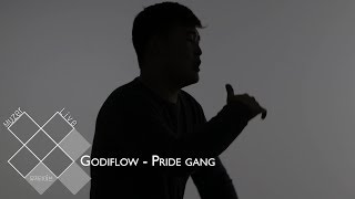 [Muzer Live] Godiflow - Pride Gang (Feat. J6DB) (Prod. Ludens Musiq)