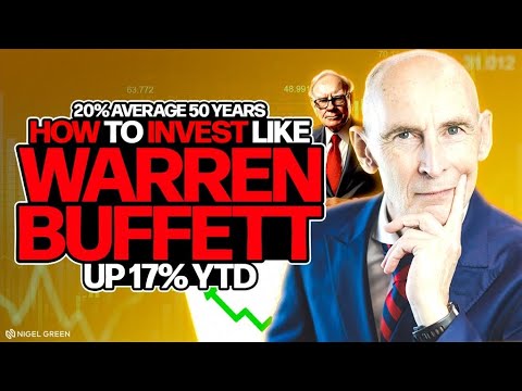 How To Invest Like Warren Buffett - Up 17% YTD - 20% Average 50 Years ...