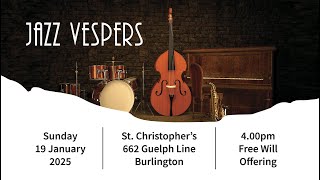 Jazz Vespers - January 2025