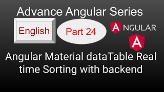 Advance Angular 12 tutorials | Angular Material dataTable Realtime Sorting with backend | Angular 12