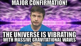 Confirmed! Entire Universe Is Ringing Like a Bell At All Times