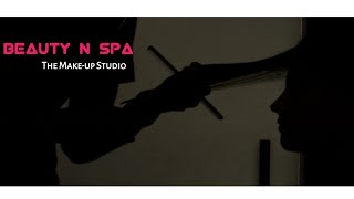 BEAUTY N SPA ( The Make-up Studio ) R S Pura Jammu ||  Cinematic Video