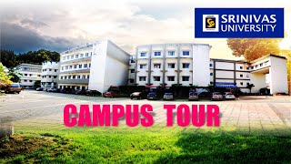 Srinivas University - Campus Tour