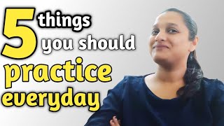 5 Things to Practice Every Day to Improve Your English - Better Communication Skills - Become Fluent