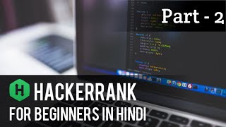 Hackerrank Tutorial For Beginners In Hindi | Python Programming | Arithmetic operators.