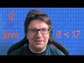 Java 8 - 17 - features I think are worth knowing