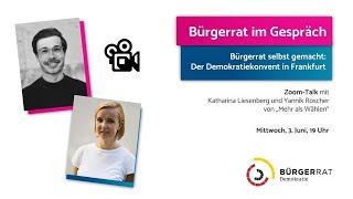 Online-Seminar: Bürgerrat selbst gemacht: der Demokratiekonvent Frankfurt