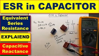 {508} ESR in Capacitor Equivalent Series Resistance