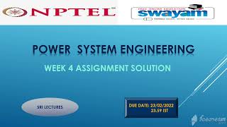 POWER SYSTEM ENGINEERING WEEK 4 ASSIGNMENT SOLUTION