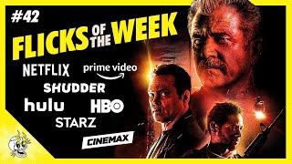 Flicks of the Week #42 | Dragged Across Concrete, Ad Astra, Dark Phoenix & More | Flick Connection