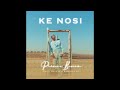 Prince Benza - Ke Nosi [Feat. Makhadzi & Master KG]
