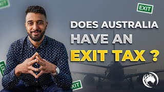 Tax When You Leave Australia?