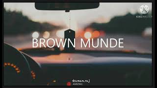 Brown munde|AP DHILLON|GURINDER GILL|SHINDA KAHLON|GMINXR|#song| by {Arm club music}